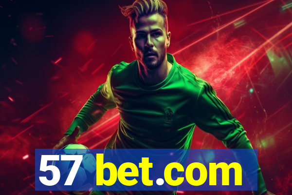 57 bet.com